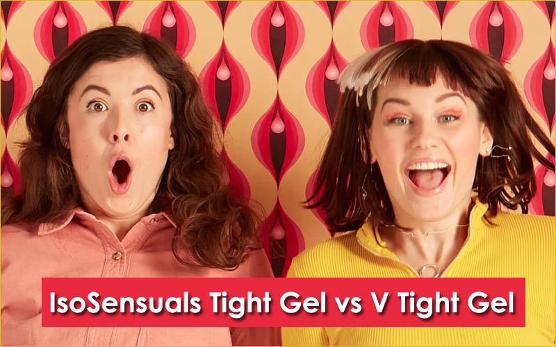 IsoSensuals Tight Vaginal Tightening Gel vs V tight Gel